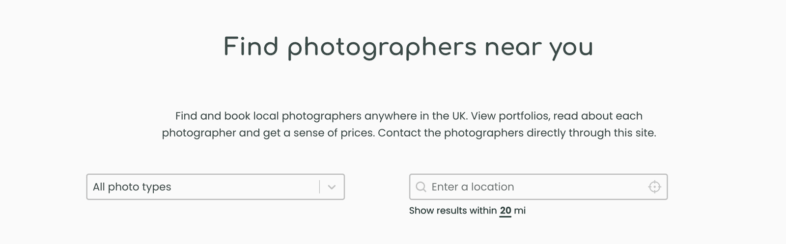 Photographerforhire.co.uk a search engine for finding photographers in any location.